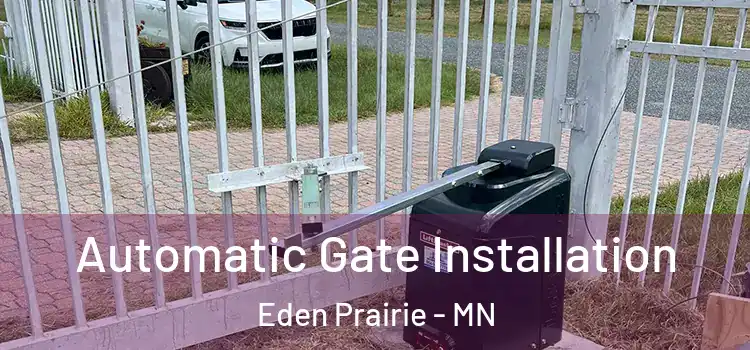 Automatic Gate Installation Eden Prairie - MN