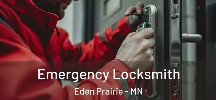Emergency Locksmith Eden Prairie - MN